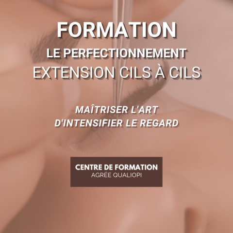 PERFECTIONNEMENT EXTENSION CILS A CILS - Le Studio - Centre de formation