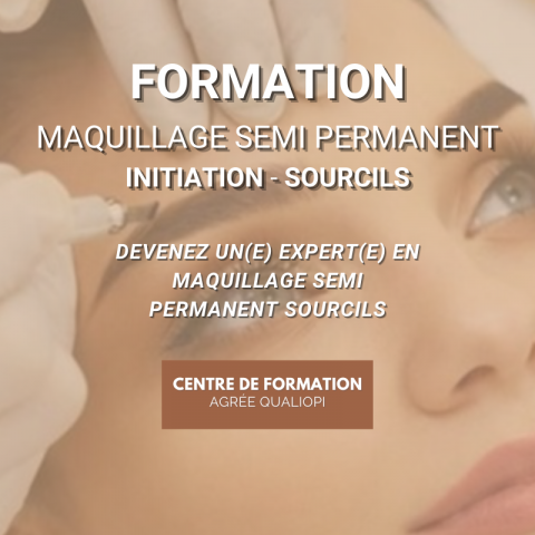 Dermo - Maquillage Permanent - INITIATION - SOURCILS - Le Studio Centre de Formation