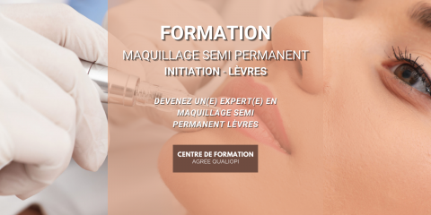Dermo - Maquillage Permanent - INITIATION - LEVRES - Le Studio Centre de Formation